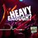 HeavyEnough #113 image