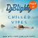 @DJBlighty - #ChilledVibes Part.01 (Chilled RnB & Slowjamz) image