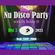 Disc 3 ~ Nu Disco Party with Dj Bobby D ~ 2023 with complete playlist (#385) image