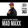 Club Killers Radio #363 - Mad Maxx image