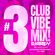 CLUB VIBE MIX #003 DJ ANDY image