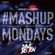 TheMashup #MondayMashup mixed by Dave Bolton image