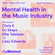 Mental Health in the Music Industry - Panel Talk at Mixcloud HQ image
