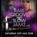 THE COLLECTIVE PRESENTS RAREGROOVES MEETS SLOWJAMZ PT2 (This Time It's Personal) 21ST JULY 2018 image