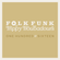 Folk Funk & Trippy Troubadours Volume 116 image