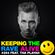Keeping The Rave Alive Episode 294 featuring Tha Playah image