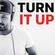 TURN IT UP - June 27th 2021 image