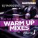 FOR THE WEEKEND.... (WARM UP MIXES) image