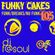 Funky Cakes #105 w. DJ F@SOUL image