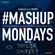 TheMashup #mashupmonday mixed by Taylor Shipley image