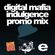 Digital Mafia indulgence Promo Mix image