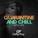 QUARANTINE AND CHILL MIXTAPE -DJ CATHY FREY image