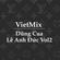 VietMix - DungCua ft Le Anh Duc Vol2 image