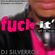 DJ Silverrox @ Fuck It' (Maio/2012) image