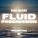 DAN BLAXX - Fluid Progression - 24th FEB 2022 - MIX 3 image