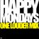 'One Louder' - Happy Mondays Mix image
