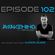 Awakening Episode 102 with guest mix from Aaron Suiss image