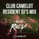 <<<CLUB CAMELOT RESIDENT DJ's MIX >>> MIX By DJ RYUGA image