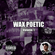 DJ Saigon - Wax Poetic Volume 1 (2021) image