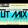 LIT MIX JUNE 20 2017 DJ JIMI M TURNUP TUES SHOW KNON 89.3 image