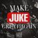 MAKE JUKE GREAT AGAIN Mix 2021 image