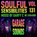 Soulful Sensibilities Vol. 131 - GARAGE SOUNDS - 20 March 2022 image