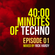 40 Minutes of Techno - Episode 01 image