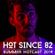 Hot Since 82 - Summer HotCast - July 2014 image