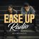 Ease Up Radio Episode 4 - w/ DJ Annalyze image