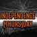 Independence [THURS]DAY 10th October 2013 image