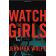 Jennifer Wolfe drops by The Corner to discuss her new book, WATCH THE GIRLS user image