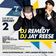 The Hecklers  - Jay Reese & DJ Remedy - Live At Taste 01.02.16 user image