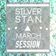 Silver Stan - March session MIX user image