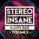 Stereo Insane - Bumpy Ride (Volume 5) user image