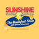 Sunshine Radio Online - The Breakfast Show with James Denmead - Tuesday 20 February 2024 user image