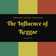 133 - Reggae Lover - The Influence of Reggae. user image
