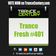 Trance Century Radio - RadioShow #TranceFresh 401 user image