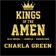 CHARLA GREEN - KINGS OF THE AMEN - GUEST MIX user image