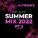 Start up the Summer Mix PT 2. user image