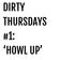 Dirty Thursdays #1: 'Howl Up' user image