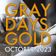 Gray Days and Gold — October 2023 user image