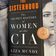 Liza Mundy on "The Sisterhood: The Secret History of Women at the CIA" user image