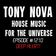 Tony Nova - House Music  for the Universe #1210 Soulful Deep House  Music user image