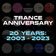 Trance Anniversary (2003-2023): Classics Vinyl Mix user image