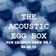 The Acoustic Egg Box New Grooves Show (No.3) - 09.09.22- An Hour Of Great New Soul, Funk, R&B & Jazz user image