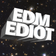 EDM EDIOT (2014) user image