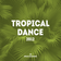 Tropical Dance 2012 user image