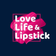 Love Life and Lipstick 02-05-23 user image