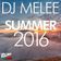 DJ Melee - Summer 2016 - Mix user image