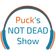 Puck's NOT Dead Show - Nov13 2016 user image